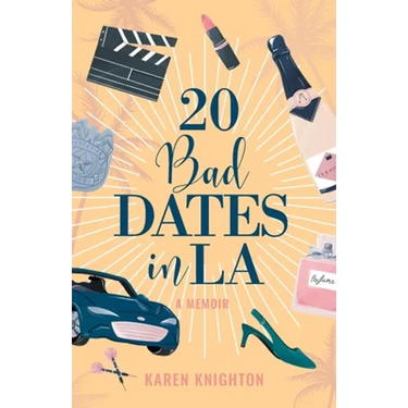 20 Bad Dates in LA