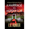 A Marriage To Murder For