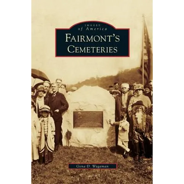 Fairmont's Cemeteries