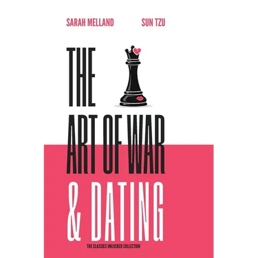 The Art of War & Dating