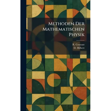Methoden Der Mathematischen Physik