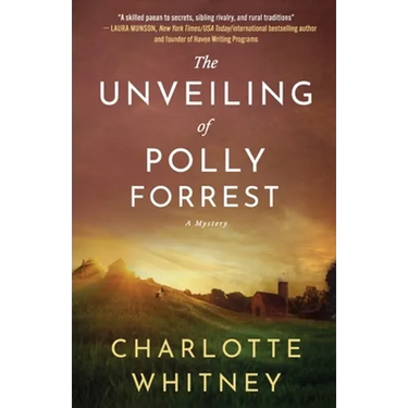 The Unveiling of Polly Forrest: A Mystery