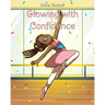 Glowing with Confidence