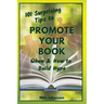 101 Surprising Tips to Promote Your Book