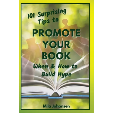 101 Surprising Tips to Promote Your Book