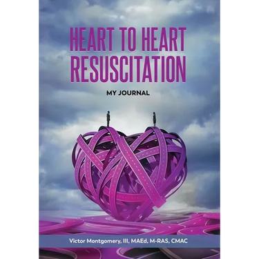 Heart to Heart Resuscitation: My Journal