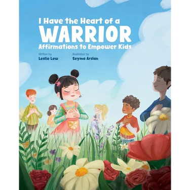 I Have the Heart of a Warrior