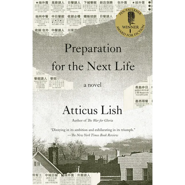 Preparation for the Next Life: A Novel (Pen/Faulkner Award Winner for Fiction)