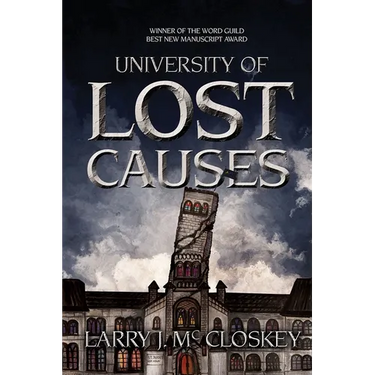 University of Lost Causes