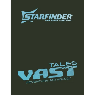 Starfinder Tales from the Vast Adventure Anthology