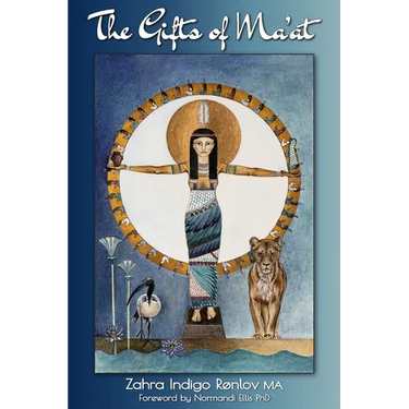 The Gifts of Ma'at