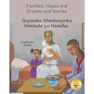 Families: Hopes and Dreams and Stories in Somali and English