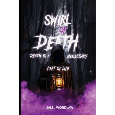 Swirl Of Death: Death Is A Necessary Part Of Life