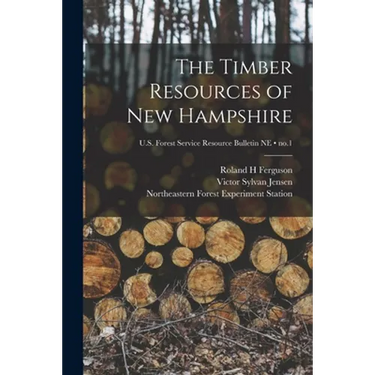 The Timber Resources of New Hampshire; no.1