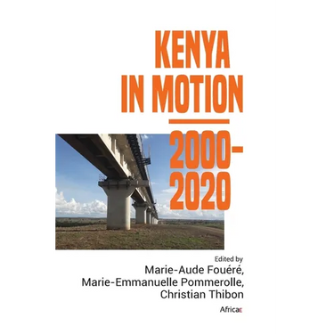 Kenya in Motion 2000-2020