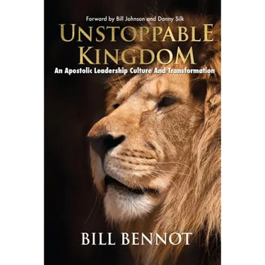 Unstoppable Kingdom: apostolic leadership culture and transformation