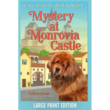 Mystery at Monrovia Castle