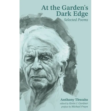 At the Garden's Dark Edge: Selected Poems