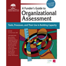 Funders Guide to Organizational Assessment: Tools, Processes, and Their Use in Building Capacity