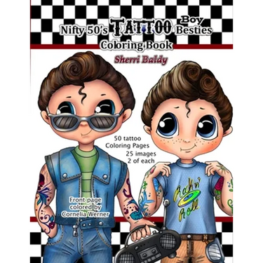 Nifty 50's Tattoo Boy Besties Coloring Book by Sherri Baldy