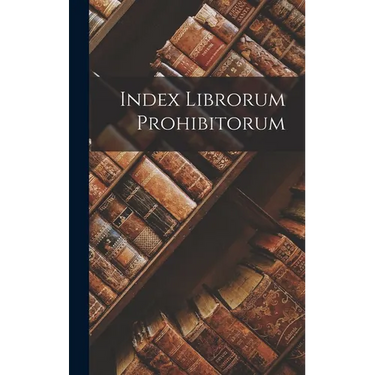 Index Librorum Prohibitorum