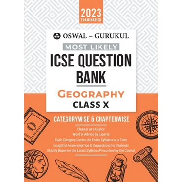 Oswal - Gurukul Geography Most Likely Question Bank: ICSE Class 10 For 2023 Exam