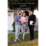Estate Planning for Blended Families: Navigating the Legal and Tax Implications of Trusts, Estates, and Gift Tax in Complex Family Structures