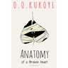Anatomy of a Broken Heart