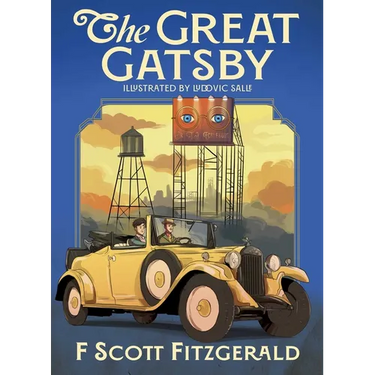 The Great Gatsby: Illustrated by Ludovic Salle