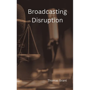 Broadcasting Disruption