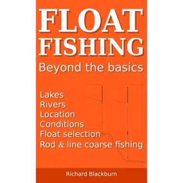 Float Fishing beyond the basics