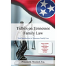 Tidbits on Tennessee Law: Your Introduction to Tennessee Family Law