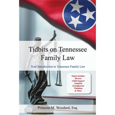 Tidbits on Tennessee Law: Your Introduction to Tennessee Family Law