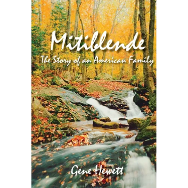Mitiblende The Story of an American Family