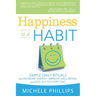 Happiness Is a Habit