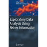 Exploratory Data Analysis Using Fisher Information