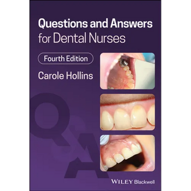 Questions and Answers for Dental Nurses