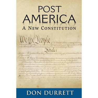 Post America: A New Constitution