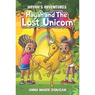 Hayah's Adventures: Hayah and The Lost Unicorn