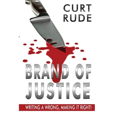Brand of Justice: Writing a Wrong, Making It Right!