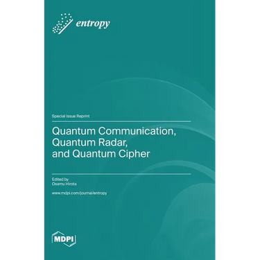 Quantum Communication, Quantum Radar, and Quantum Cipher