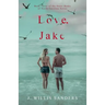 Love, Jake