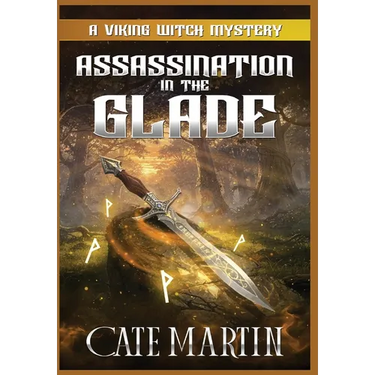 Assassination in the Glade: A Viking Witch Mystery