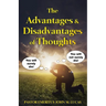 The Advantages & Disadvantages of Thoughts