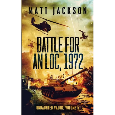 Battle For An Loc, 1972