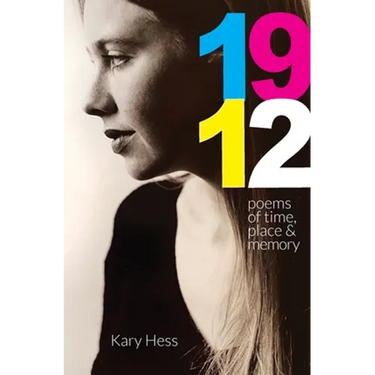 1912: Poems of Time, Place & Memory