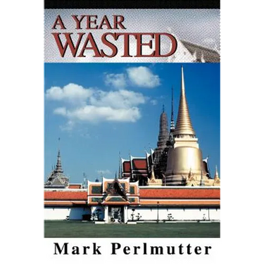 A Year Wasted