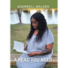 A Read You Need