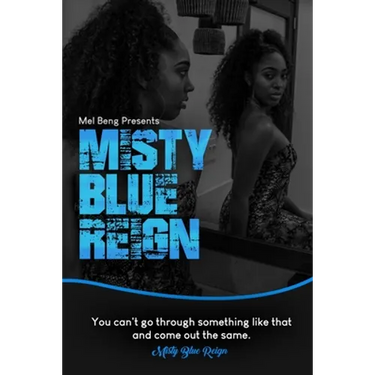 Misty Blue Reign