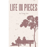 Life in Pieces